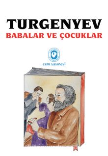 Babalar ve Çocuklar - Ivan Sergeyeviç Turgenyev