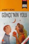 Gökçe'nin Yolu