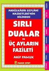 Abd&uuml;lkadir Geylani Hazretleri'nin Dilinden Sırlı Duaları ve &Uuml;&ccedil; Ayların Fazileti (Dua-147)