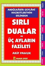Abdülkadir Geylani Hazretleri'nin Dilinden Sırlı Duaları ve Üç Ayların Fazileti (Dua-147)