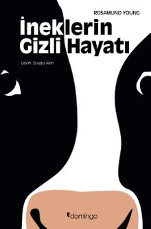 İneklerin Gizli Hayatı