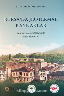 Bursa'da Jeotermal Kaynaklar (5-D-1) - Yusuf Oğuzoğlu