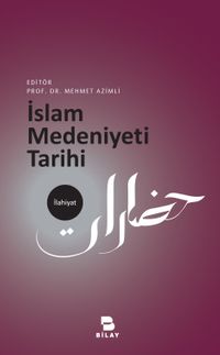 İslam Medeniyeti Tarihi