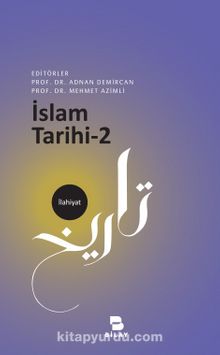 İslam Tarihi 2 - Prof. Dr. Adnan Demircan