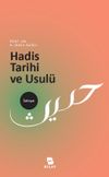 Hadis Tarihi ve Usul&uuml;