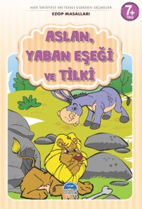 Aslan, Yaban Eşeği ve Tilki