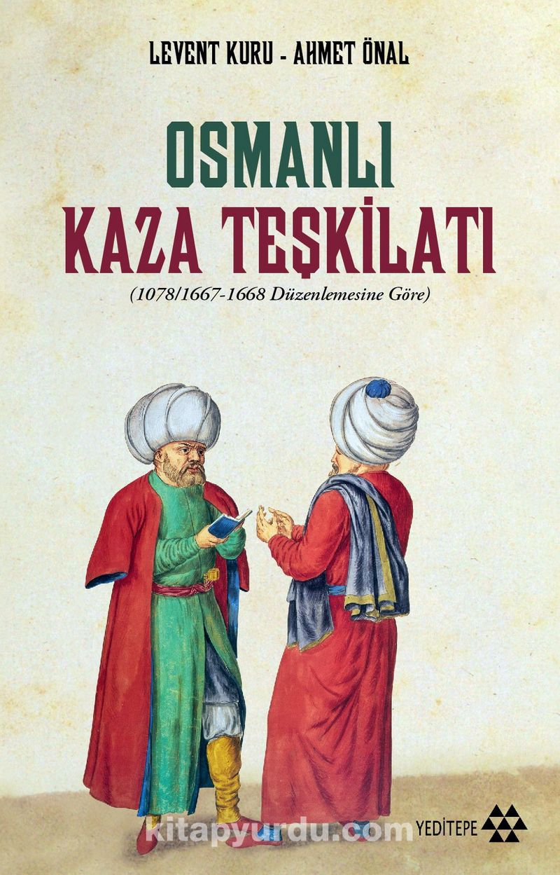 osmanli kaza teskilati ahmet onal kitapyurdu com