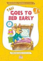Tali Goes to Bed Early