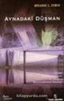 Aynadaki Düşman - Roxannel L. Euben