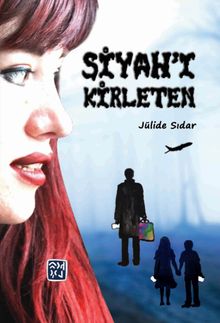 Siyah’ı Kirleten