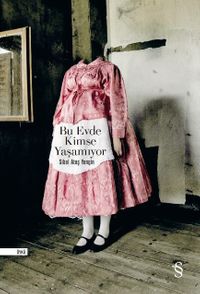 Bu Evde Kimse Yaşamıyor