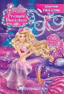 Barbie Prenses Deniz Kızı / Çıkartmalı Öykü Kitabı