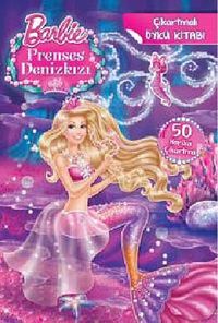 Barbie Prenses Deniz Kızı / Çıkartmalı Öykü Kitabı