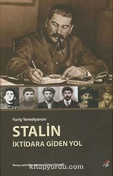 Stalin - İktidara Giden Yol