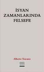 İsyan Zamanlarında Felsefe