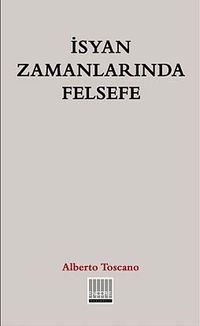 İsyan Zamanlarında Felsefe