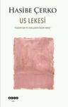 Us Lekesi &amp; Filozoflar ve Kralların Ölüm Dansı