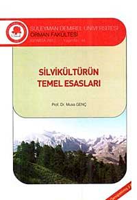 Silvikültürün Temel Esasları