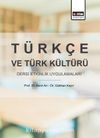 Türkçe ve Türk Kültürü Dersi Etkinlik Uygulamaları