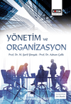 Yönetim ve Organizasyon-Fakülteler İçin