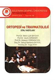 Ortopedi ve Travmatoloji - Staj Notları