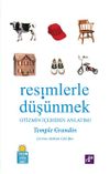 Resimlerle D&uuml;ş&uuml;nmek