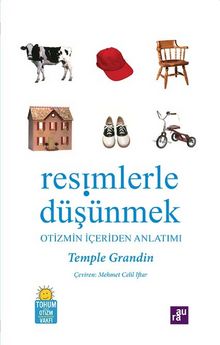 Resimlerle Düşünmek - Temple Grandin