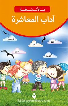 Etkinliklerle Adab-ı Muaşeret (Arapça) - Kolektif