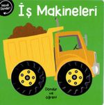 Döndür ve Öğren / İş Makineleri
