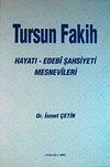 Tursun Fakih Hayatı-Edebi Şahsiyeti Mesnevileri (5-E-39)