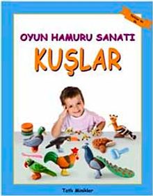 Oyun Hamuru Sanatı - Kuşlar