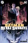 Batman Beyaz Ş&ouml;valye Sayı 01