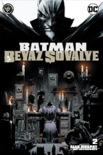 Batman Beyaz Şövalye Sayı 02