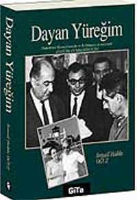Dayan Yüreğim