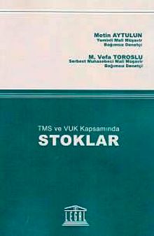 TMS ve VUK Kapsamında Stoklar