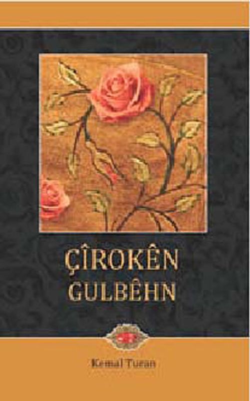 Çiroken Gulbehn
