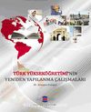 Türk Yükseköğretimi'nin Yeniden Yapılanma Çalışmaları