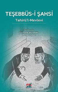 Teşebbüs-i Şahsi & Tahirü'l-Mevlevi
