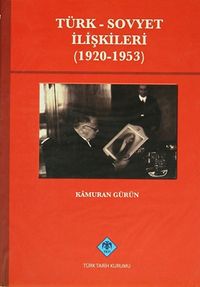 Türk-Sovyet İlişkileri (1920-1953)