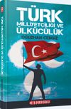 T&uuml;rk Milliyet&ccedil;iliği ve &Uuml;lk&uuml;c&uuml;l&uuml;k