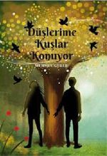 Düşlerime Kuşlar Konuyor