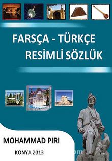 Farsça-Türkçe Resimli Sözlük - Mohammad Pırı