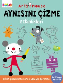 Arty Mouse / Aynısını Çizme Etkinlikleri