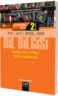 TYT AYT KPSS DGS Dil Bilgisi Muhteşem Üçlü 2. Kitap Konu Anlatımlı Soru Bankası