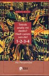 Teknik Analiz Mi Dedin? Hadi Canım Sen De!1-2-3-4 (D&ouml;rt Cilt)
