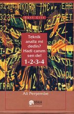 Teknik Analiz Mi Dedin? Hadi Canım Sen De!1-2-3-4 (Dört Cilt)