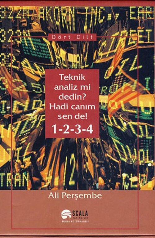 Teknik Analiz Mi Dedin? Hadi Canım Sen De!1-2-3-4 (Dört Cilt)
