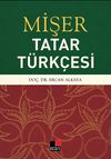 Mişer & Tatar T&uuml;rk&ccedil;esi