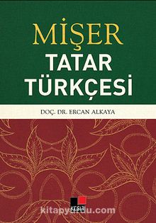 Mişer & Tatar Türkçesi - Ercan Alkaya