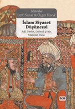İslam Siyaset Düşüncesi & Adil Devlet, Erdemli Şehir, Mükellef İnsan